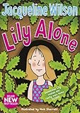 Lily alone