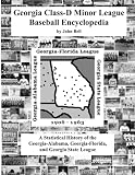 Georgia Class-D Minor League Baseball Encyclopedia