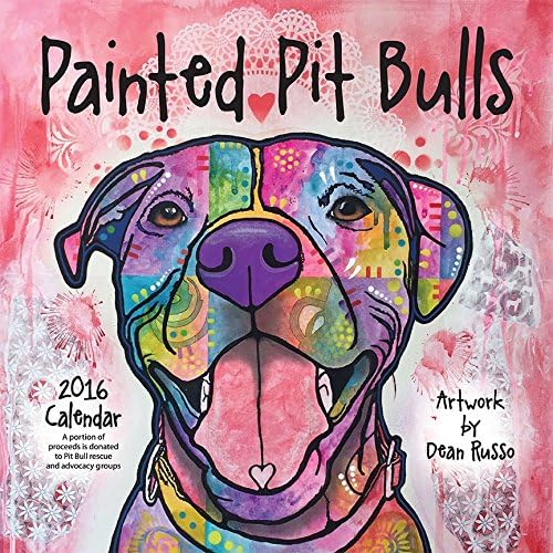 Painted Pit Bulls 2016 Calendar
