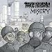 Toxic Narcotic/Misery
