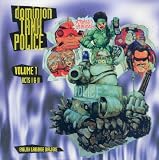 Dominion Tank Police: Volume 1, Acts I & II
