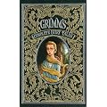 Grimm's Complete Fairy Tales (Barnes & Noble Leatherbound Classics)