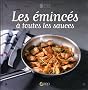 LES EMINCES A TOUTES LES SAUCES