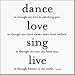 Dance, Love, Sing... Unknown Black and White Magnet