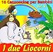 16 Canzoncine Vol.4-I Due Liocorni