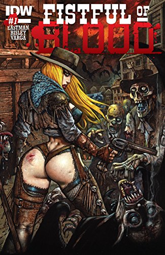 Fistful of Blood #1 (of 4)