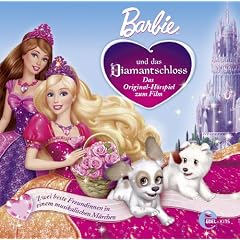 Barbie und das Diamantschloss (Das Original-H�rspiel zum Film)