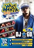 WESTMANIA Vol.2 -ウェッサイ系DVDマガジン-