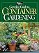 Complete Guide to Container Gardening (Better Homes & Gardens)
