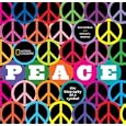 Peace: The Biography of a Symbol