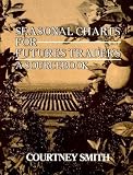 Seasonal charts for futures traders : a sourcebook