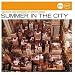 Summer In The City