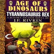 Tyrannosaurus Rex | [J. F. Rivkin]