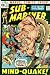 Sub-Mariner #43 Mind-quake!;And the Power of the Mind!; The Changeling War!