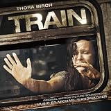 Train (Original Motion Picture Soundtrack) (Music by Michael Wandmacher)