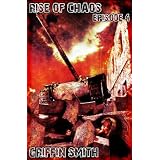 Rise of Chaos 4 (American Resistance)