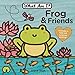 Frog & Friends (What Am I?)