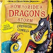 How to Ride a Dragon's Storm | [Cressida Cowell]