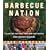 Barbecue Nation: 350 Hot-Off-The-Grill, Tried-And-True Recipes from America's Backyard