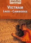 Vietnam, Laos, Cambodge
