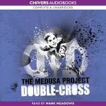 The Medusa Project: Double Cross | Sophie McKenzie