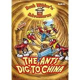 The Ants Dig to China