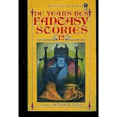 The Year's Best Fantasy Stories: 12