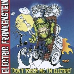 Don't Touch Me, I'm Electric