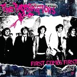First Comes First