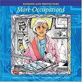 Patrons and Protectors: More Occupations (Patrons and Protectors) (Patrons and Protectors)