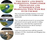 61lfE6zlttL._SL160_ The Down and Dirty Marketing, Godfather Principles and eCommerce for Blogging Tips Web Biz 3 CD Course