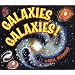 Galaxies, Galaxies!