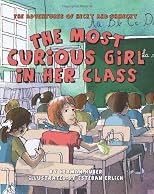 The Most Curious Girl In Her Class: The Adventures of Hecky and Shmecky
