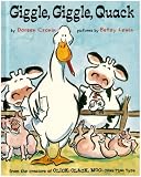 Giggle, Giggle, Quack (Doreen Cronin Picture Books)