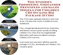 The Insider's Promotion, Godfather Principles and Sales Models for Children CDs On-line Biz Package (3 CDs)