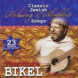 Theodore Bikel Classic Jewish Holiday & Shabbat Songs