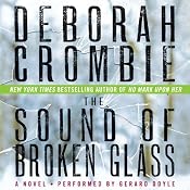 The Sound of Broken Glass: A James and Kincaid Novel, Book 15 | [Deborah Crombie]