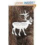 Being Caribou: Five Months on Foot with an Arctic Herd (World As Home, The)