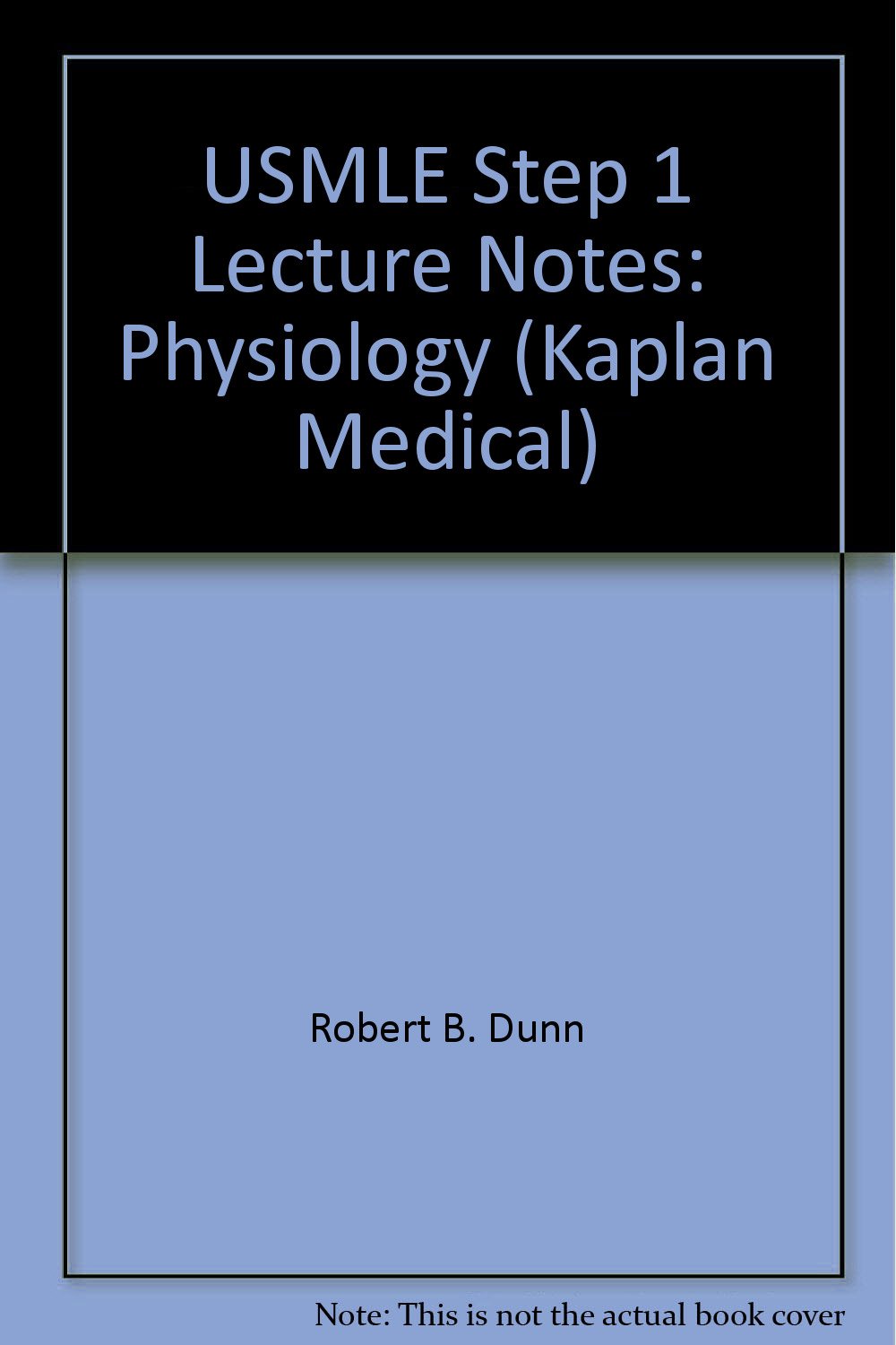 USMLE Step 1 Lecture Notes: Physiology-Wow! eBook