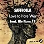 Love To Hate War