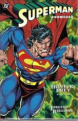 Superman Doomsday Hunter/Prey Comic Book