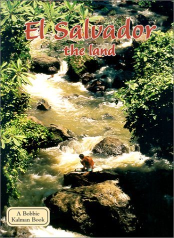 El Salvador: The Land (Lands, Peoples, and Cultures) by Nickles, Greg (1997) Paperback