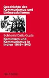 Komintern und Kommunismus in Indien 1919-1943