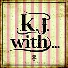 K.J. with...