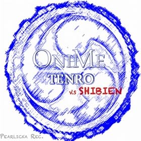 Tenro - Shibien