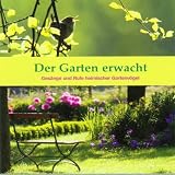 Der Garten erwacht: Ges&auml;nge und Rufe heimischer Gartenv&ouml;gel mit 42 der h&auml;ufigsten Vogelarten - Karl-Heinz Dingler