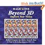 Magic Eye Beyond 3D: Improve Your Vision: Improve Your Vision with Magic Eye