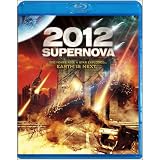 2012: Supernova [Blu-ray]