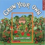 Grow Your Own Nasturtiums (Eden Project Books)