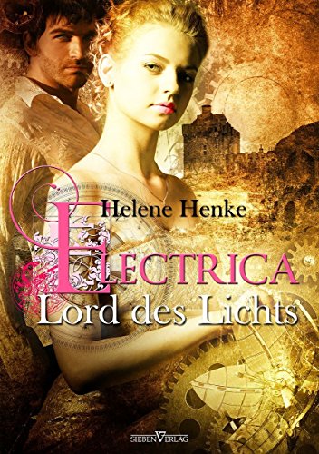 Electrica - Lord des Lichts (German Edition)